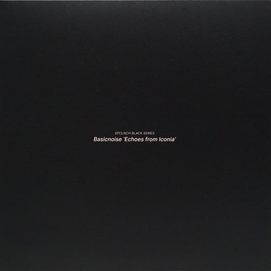BASICNOISE – ECHOES FROM ICONIA