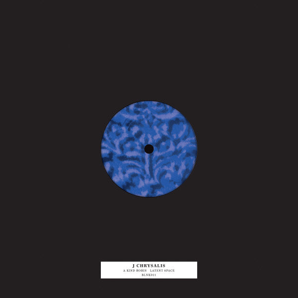 Second hand vinyl record of J CHRYSALIS – A KIND ROBIN / LATENT SPACE, featuring album artwork on the front cover.