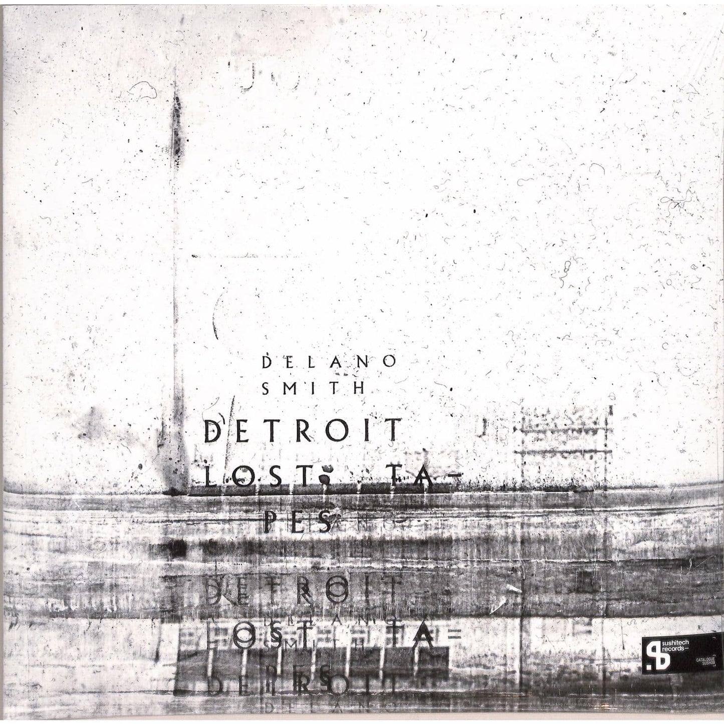 DELANO SMITH – DETROIT LOST TAPES