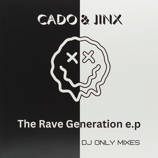 CADO & JINX – THE RAVE GENERATION