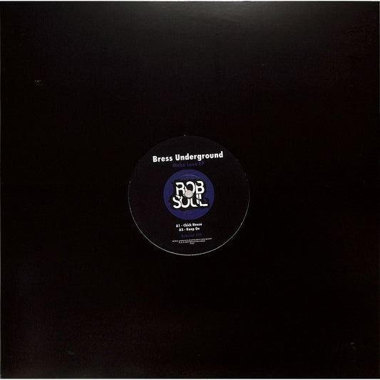 BRESS UNDERGROUND Make Love EP vinyl record by Syncrophone, featuring the front cover with abstract artwork and label details.