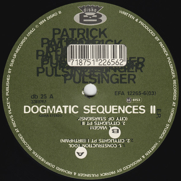 Second Hand vinyl record "Dogmatic Sequences II" by Patrick Pulsinger, front cover featuring abstract artwork and album title.