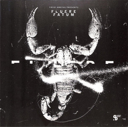 KILLER LOOP, JUAN ATKINS, TERRY BROOKES, M.S.L – YOSSI AMOYAL PRESENTS FLUERE FATUM