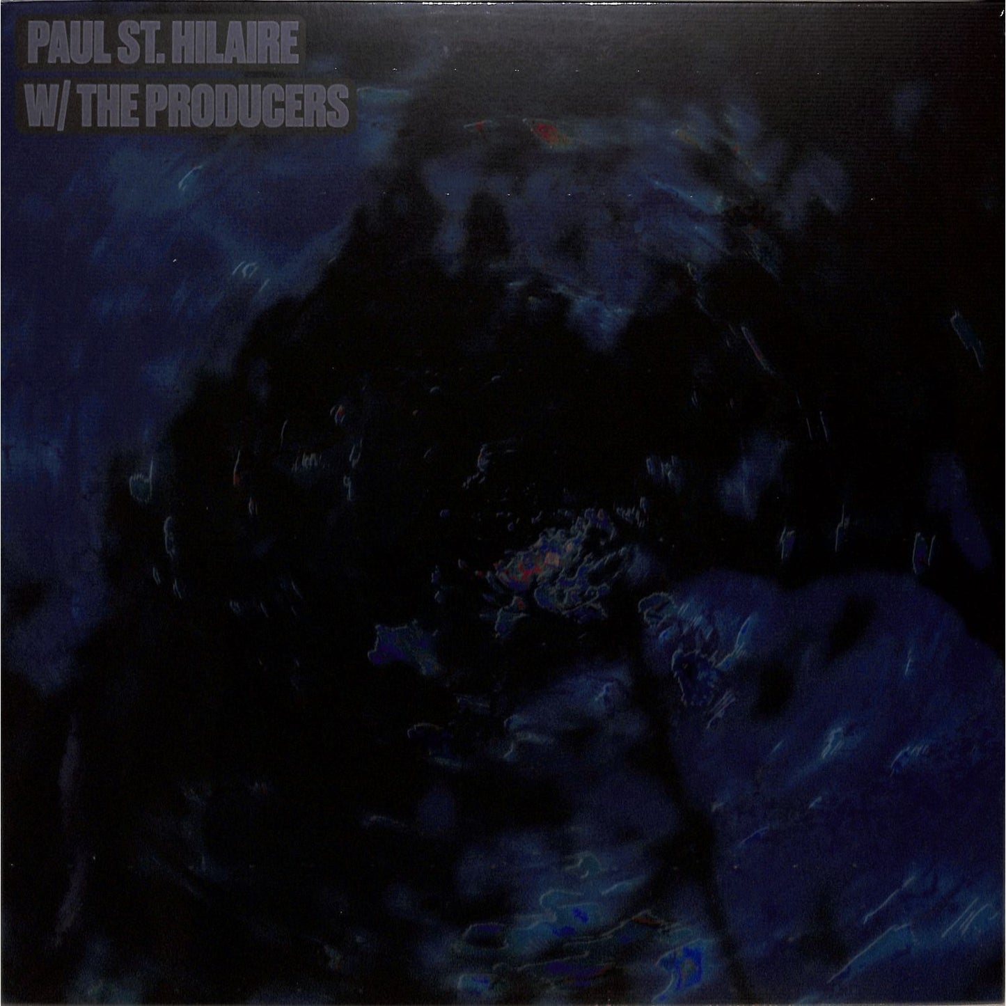 Vinyl record of "Paul St. Hilaire – W/ The Producers" by Rubadub, showing the album cover with colorful artwork and title text.