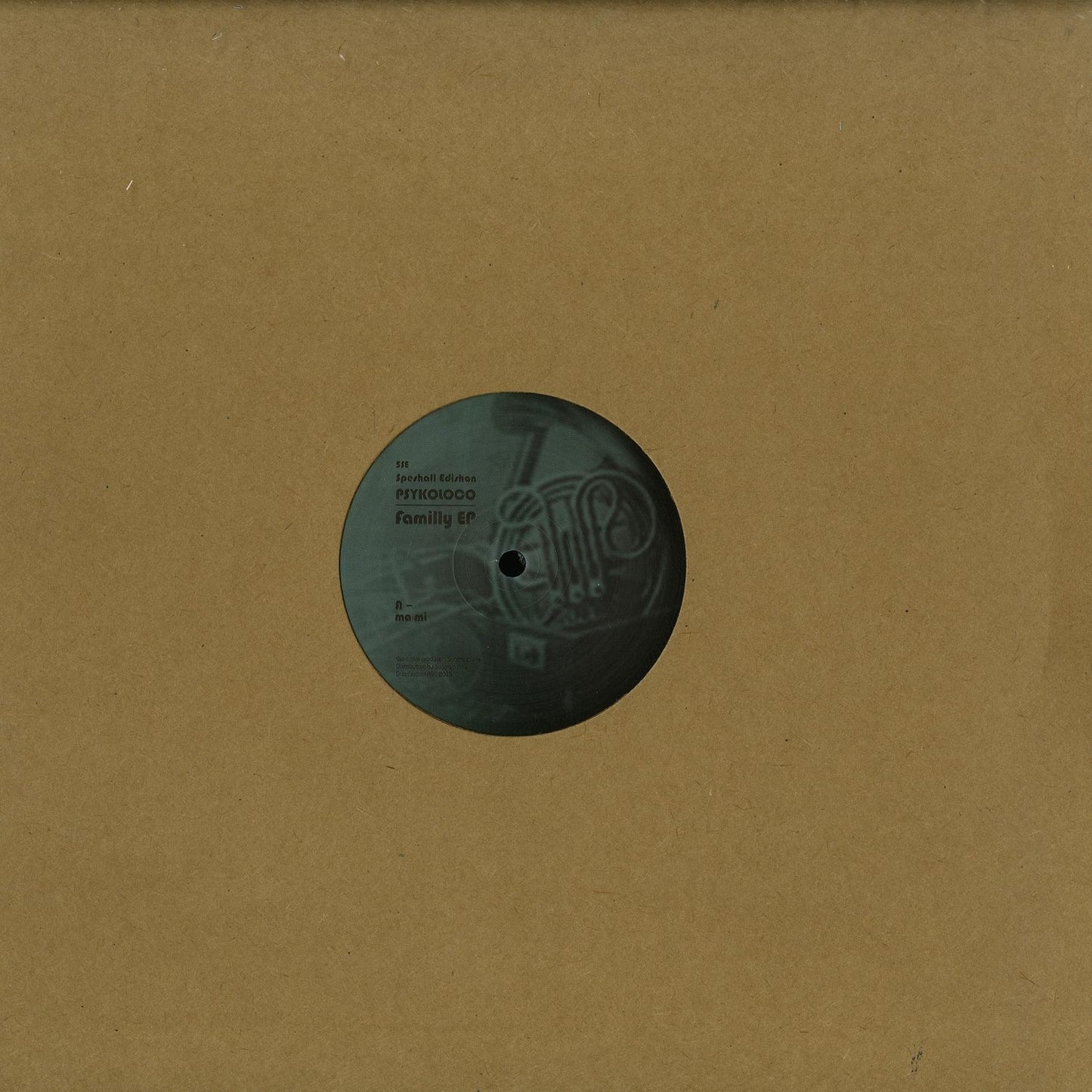 Syncrophone vinyl record titled PSYKOLOCO – FAMILLY EP with colorful album cover art, displayed front view.