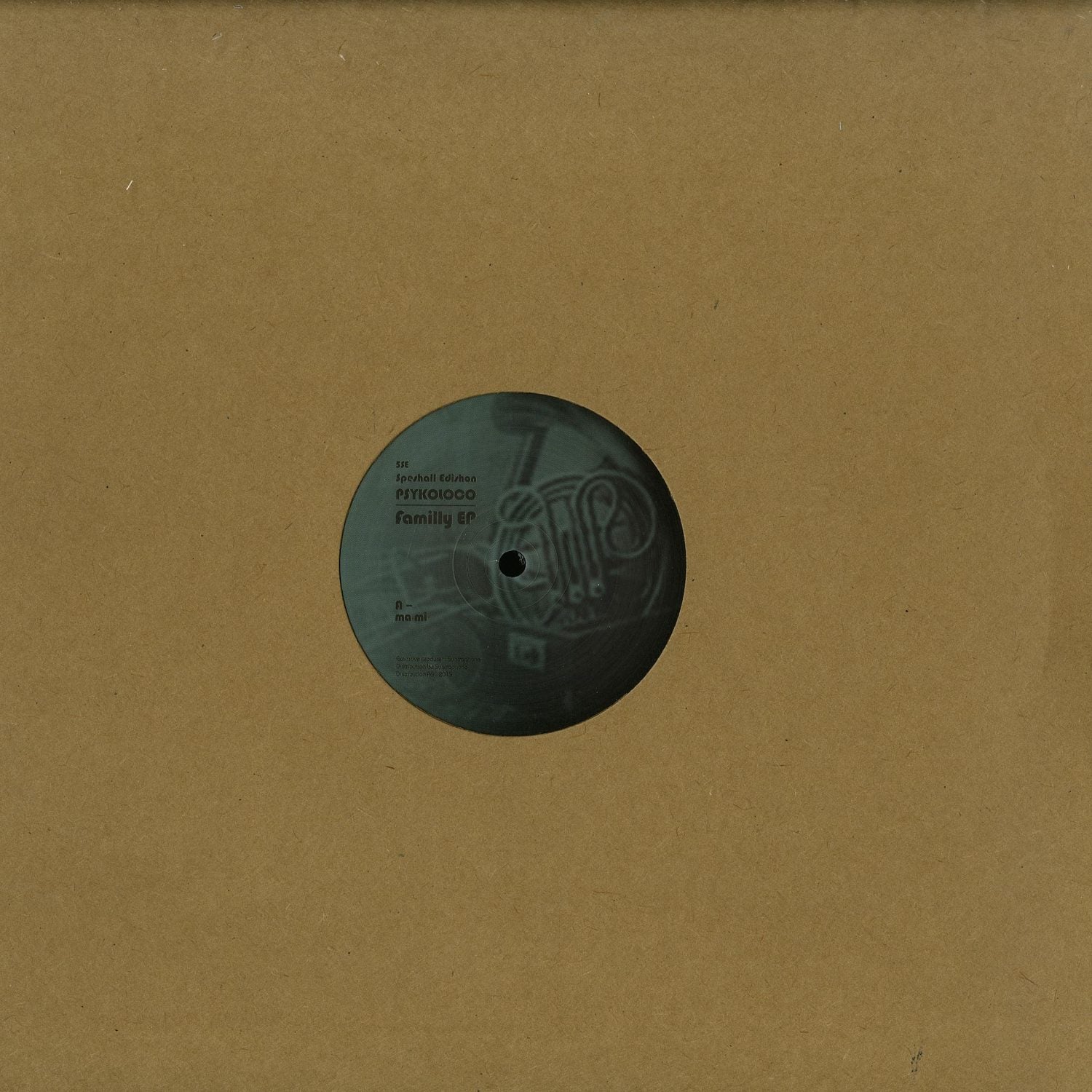 Syncrophone vinyl record titled PSYKOLOCO – FAMILLY EP with colorful album cover art, displayed front view.