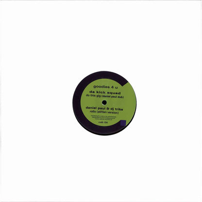 Vinyl record titled "Goodies 4 U" by DA KICK SQUAD, Daniel Paul, DJ Trike, Snadan, Flashbaxx from Decks label, front cover image