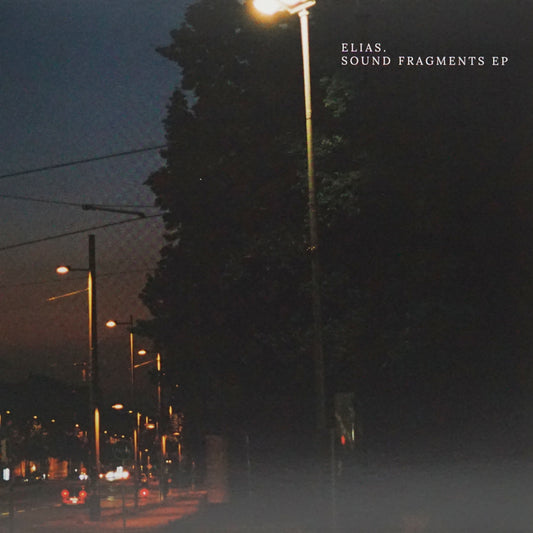 ELIAS. – SOUND FRAGMENTS