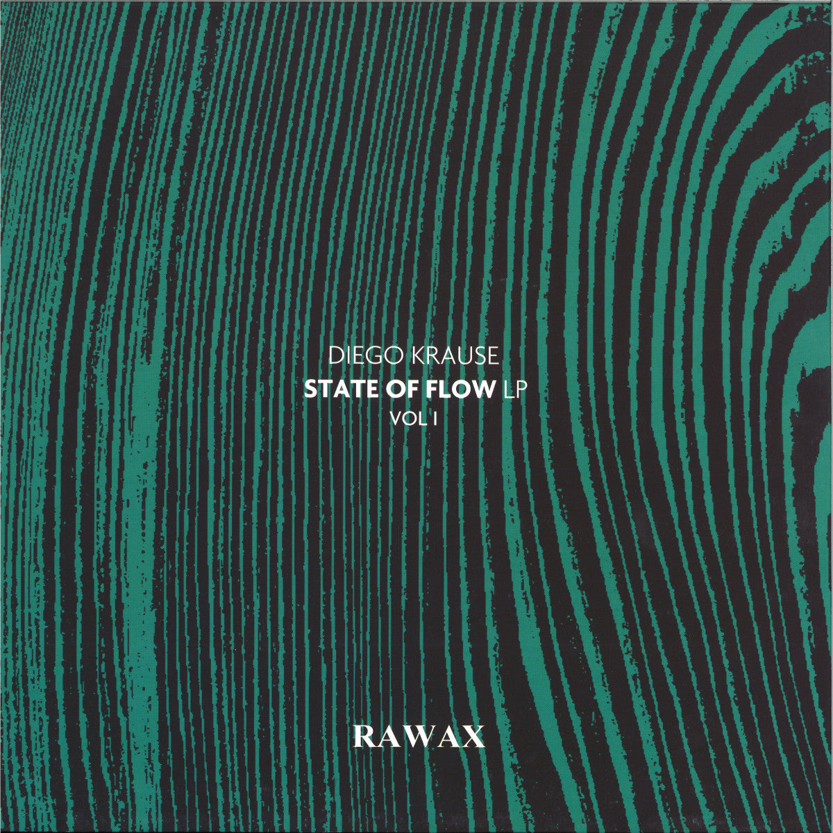 DIEGO KRAUSE – STATE OF FLOW LP VOL I