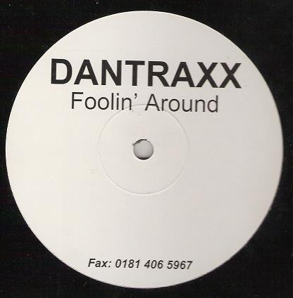 DAN TRAXX – FOOLIN' AROUND