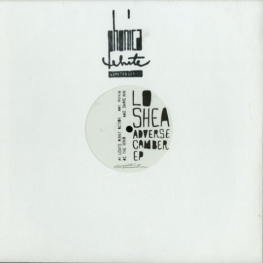 LO SHEA – ADVERSE CAMBER EP