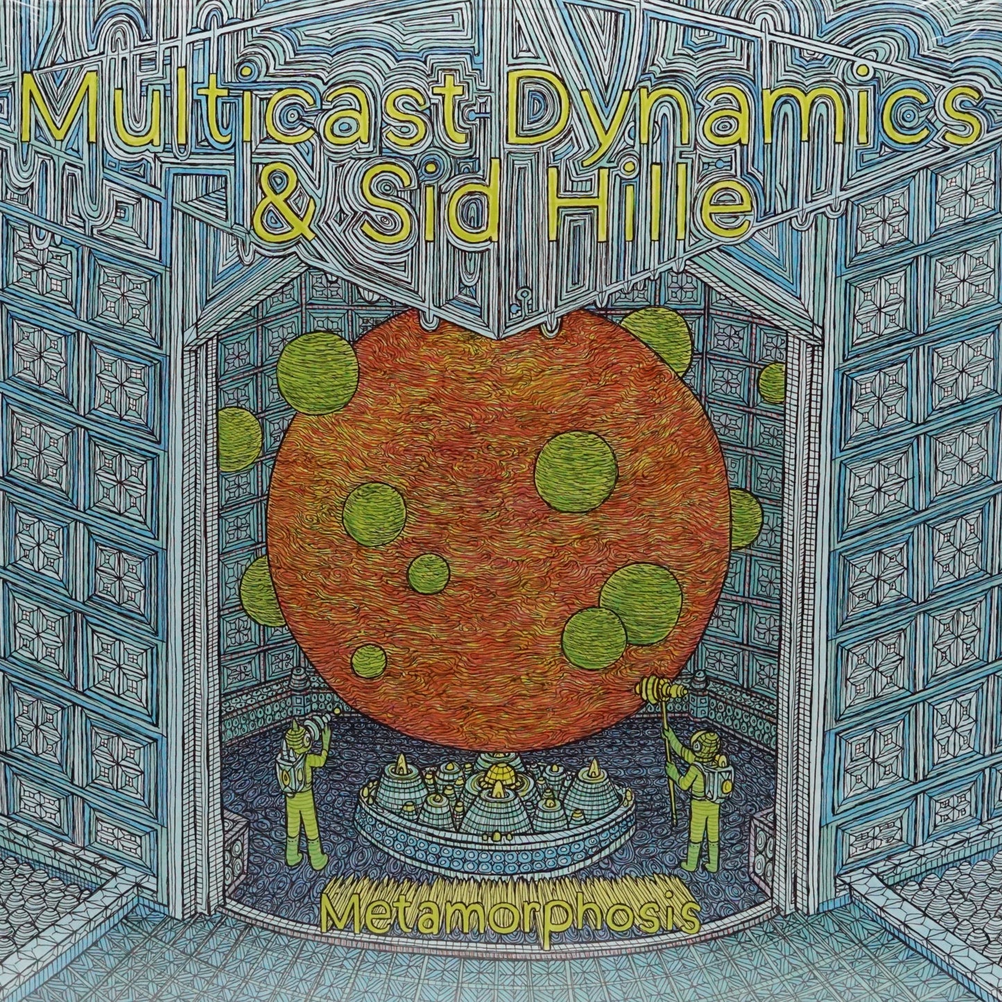 MULTICAST DYNAMICS & SID HILLE – METAMORPHOSIS
