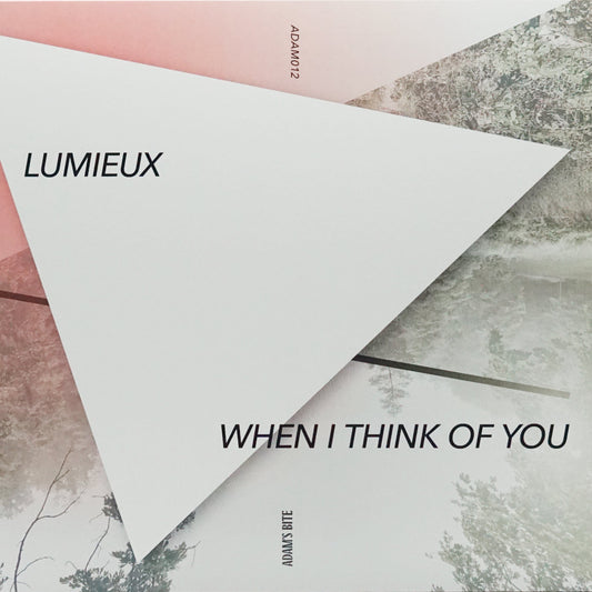 LUMIEUX – WHEN I THINK OF YOU